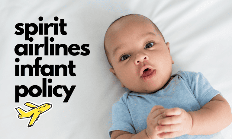 Spirit Airlines’ Infant Policy: All the Details for Flying with Baby in 2024
